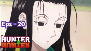 Hunter x Hunter - Eps 20 [ kegagalan kilua]