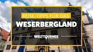 Wo die Weser einen großen Bogen macht | Weserbergland Tipps