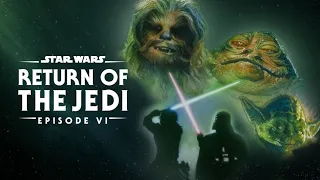 Star Wars Episode VI Return Of The Jedi Modern Trailer