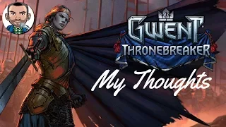 GWENT Thronebreaker - Story Campaign (My Thoughts)