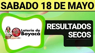 Resultado SECOS Lotería de BOYACÁ del Sábado 18 de Mayo de 2024  SECOS 😱💰🚨