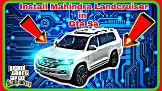 HOW TO INSTALL LAND CRUISER CAR MOD IN GTA SAN ANDREAS