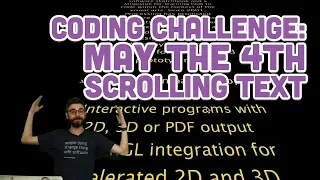 Coding Challenge #101: May the 4th Scrolling Text