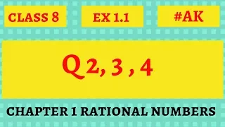 #2 Ex 1.1 class 8 Q2, 3, 4 chapter 1 Rational Numbers in hindi By Akstudy 1024