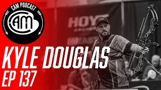 CAM Podcast | Ep.137 Kyle Douglas