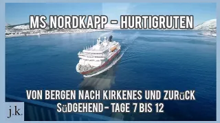 Hurtigruten Reisefilm MS Nordkapp Frühjahr 2022 Teil 2/2