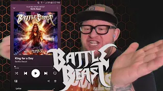 BATTLE BEAST - King For a Day (First Listen)