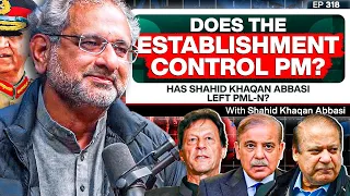 Why I disagree with PML-N's politics - Shahid Khaqan Abbasi - Elections and Establishment - #TPE 318