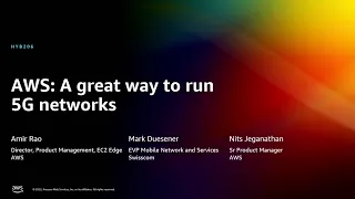 AWS re:Invent 2022 - AWS: A great way to run 5G networks (HYB206)