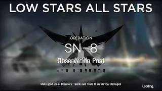 Arknights SN-8 Guide Low Stars All Stars