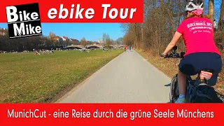 SAISONERÖFFNUNG | MunichCut - eine ebike Tour durch das grüne Herz Münchens | Sightseeing per e bike