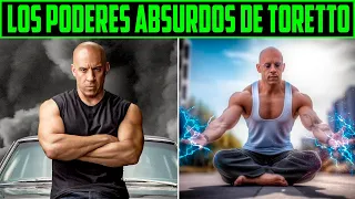 LOS ABSURDOS PODERES DE TORETTO - RAPIDOS Y FURIOSOS 10.