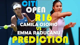 osorio vs raducanu,citi open tennis 2022,Washington Open,tennis predictions today,h2h,preview,wta