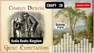 CHAPT 28  OF GREAT EXPECTATIONS BY CHARLES DICKENS.