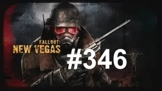 Let's Play - Fallout: New Vegas (Ultimate Edition) HD Part 346