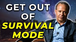 Dr Joe Dispenza - Survival Mode Is Bad For You! Learn How To Get Out Of It!