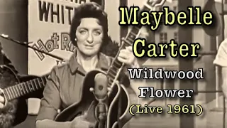 Maybelle Carter - Wildwood Flower (Live 1961)
