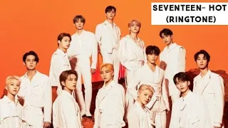 Seventeen- Hot Ringtone