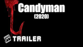 🎬 Candyman (2020) | Official Trailer | MTDb - Movie Trailers Database