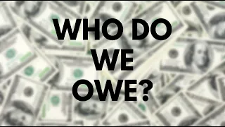 Who Does the U.S. Owe?