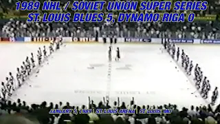 St. Louis Blues 5, Dynamo Riga 0: Super Series, January 5, 1989