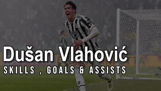Dušan Vlahović - world class Skills , Goals and Assists