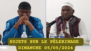 CONFÉRENCE SUR LE PÈLERINAGE/ PAR CHEIKH MAMADY TOURE DIMANCHE 05/05/2024