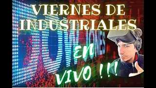 🔥 TOP 8 ACCIONES INDUSTRIALES de EEUU - DOW JONES ! 🔥 ➯ EN VIVO ! 😎