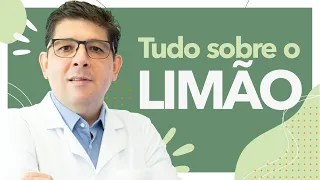 LIMÃO, quais os benefícios para a saúde | Dr Juliano Teles