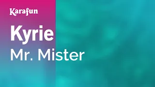 Kyrie - Mr. Mister | Karaoke Version | KaraFun