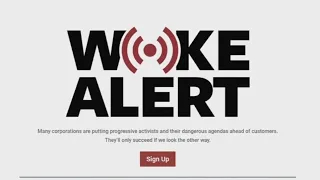 ‘Woke alerts’ launched to warn consumers of companies with left-wing agenda