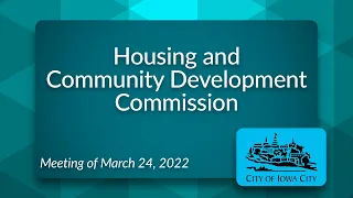 Housing and Community Development Commission Meeting of March 24, 2022