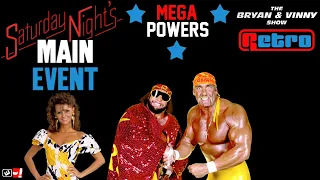 Bryan and Vinny review the formation of the Mega Powers - October 3, 1987 SNME: Bryan and Vinny Show