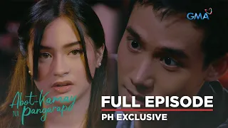 Abot Kamay Na Pangarap: Full Episode 280 (August 1, 2023) (with English subs)