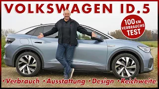 Volkswagen VW ID.5 100 km Verbrauch Test im VW ID.4 Coupé | Reichweite Laden Preis Daten Review 2023