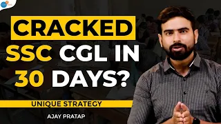 SSC CGL Aspirants' Biggest Mistakes | Key To Cracking SSC | Ajay Pratap | Josh Talks