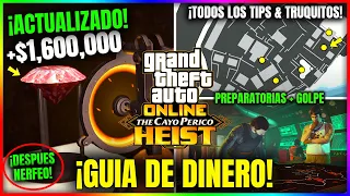 ¡ACTUALIZADO! CAYO PERICO GTA5 Online GUIA DE DINERO $1,600,000 POST NERFEO, RUTA, PREPS y GOLPE