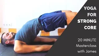 YOGA FOR A STRONG CORE | A 20 MINUTE EVERYDAY CLASS