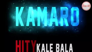 Gipsy Kamaro - KALE BALA