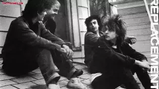 The Replacements- Here Comes A Regular Alternate Version