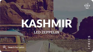 Led Zeppelin - Kashmir (Lyrics for Desktop)