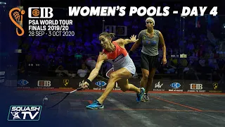 Squash: CIB PSA World Tour Finals 2019/20 - Women's Pools Day 4 Roundup