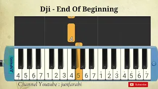 Dji | End Of Beginning | melodika pianika