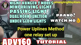 PAANO MAG POWER UPLINES NG HONDA ADV 160 | ADV 160 POWER UPLINES METHOD ONE RELAY SET UP