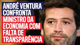 André Ventura confronta Ministro da Economia com falta de transparência! - CHEGA