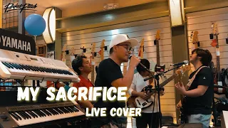 My Sacrifice by Creed (Live Cover)