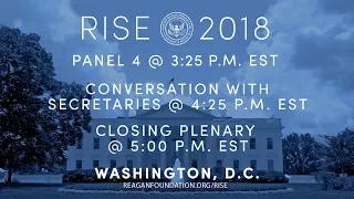 Rise 2018 — Panel 4 , A Conversation with Secretaries & Closing Plenary