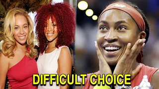 Coco Gauff FINAL VERDICT on Beyonce and Rihanna