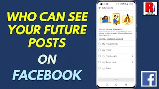 How to Choose Who Can See Your Future Posts on Facebook