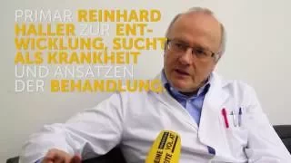 Reinhard Haller: "Suchttherapie konzentriert sich auf Mensch in seiner Ganzheit"